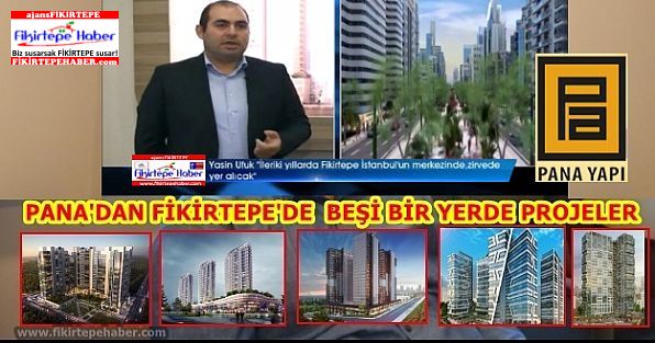 Pana Yapı'dan Fikirtepe'de Beşi Bir Yerde Proje Çalışmaları