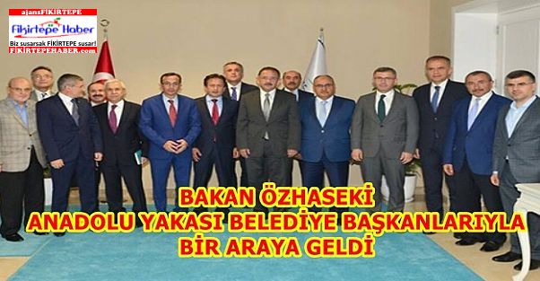 Özhaseki İstanbul Anadolu Yakası Başkanlarıyla Buluştu