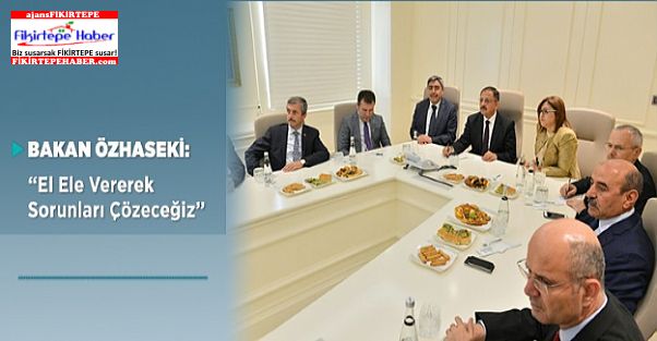 Özhaseki ''Biz ağıt ve şikayet makamında değil, aksine çözüm makamındayız''
