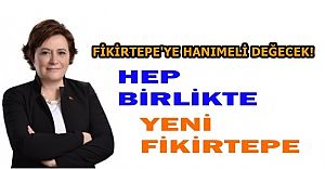 Fikirtepe'ye Hanımeli değecek !