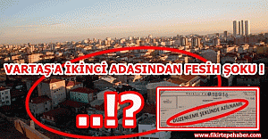 Vartaş İkinci adasında sözleşme fesihleri ve firmadan karşı rest !