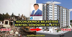Küçükçekmece Yenimahalle'de kentsel dönüşüme belediye ayarı