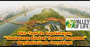 Fikir-Tepe'de Yapılamayan ''Uluslararası Kentsel Tasarım Yarışması'' Beylikdüzü'nde Gerçekleşti