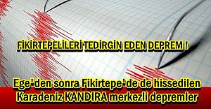 Ege'den sonra Fikirtepe'de de hissedilen Karadeniz merkezli depremler