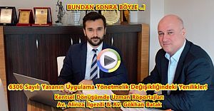 6306 Yasa Uyg. Yönetmeliği ve Av Ali R.İLGEZDİ ve Av Gökhan BATAK Röp..