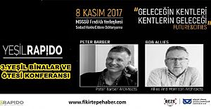 3. Yeşil Binalar ve Ötesi Konferansı bugün kapılarını açıyor...