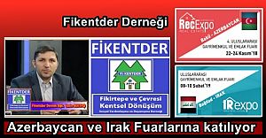 Fikentder Derneği, Fikirtepe için Azerbaycan ve Irak Fuarlarına katılıyor..