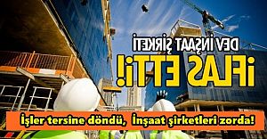 Dev inşaat şirketinin iflasına...!
