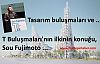 İlk tasarım çalışmaları İş sanatta, konuk Sou Fujimoto ile yapıldı ...