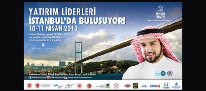 İstanbul'da 10-11.Nisanda Uluslararası Yatırım Zirvesi .2014 Yapılacak